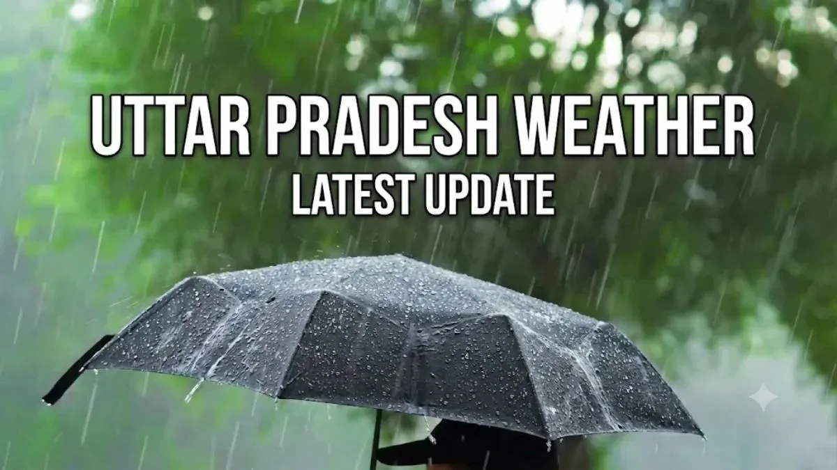 UP હવામાન: IMD પૂર્વી યુપીમાં ભારે વરસાદ, વાવાઝોડાની આગાહી કરે છે; પશ્ચિમી જિલ્લાઓમાં વરસાદની શક્યતા | એડવાઇઝરી તપાસો