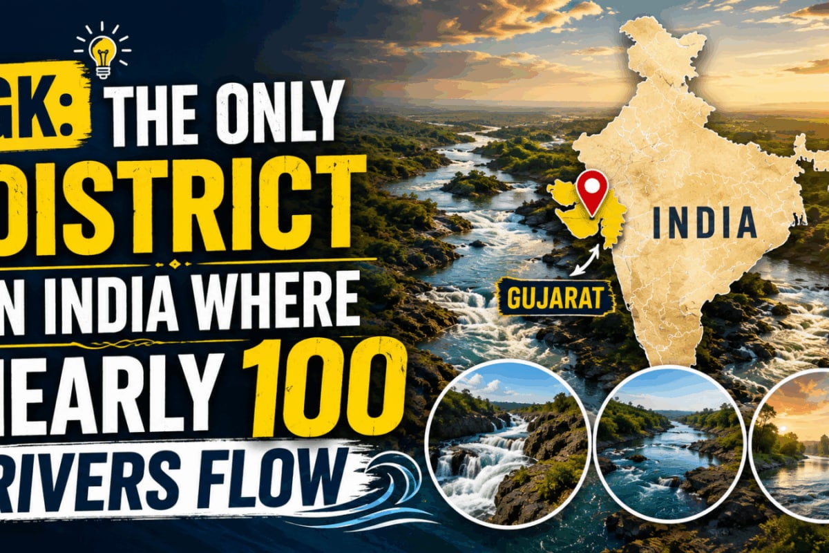 GK: Do You Know The Only District In India Where Nearly 100 Rivers Flow?